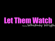 Let Them Watch