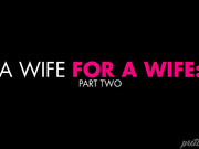 A Wife For A Wife: Part Two